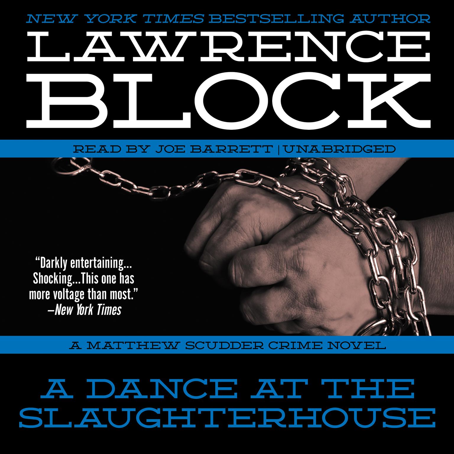 A Dance at the Slaughterhouse: A Matthew Scudder Crime Novel Audiobook, by Lawrence Block