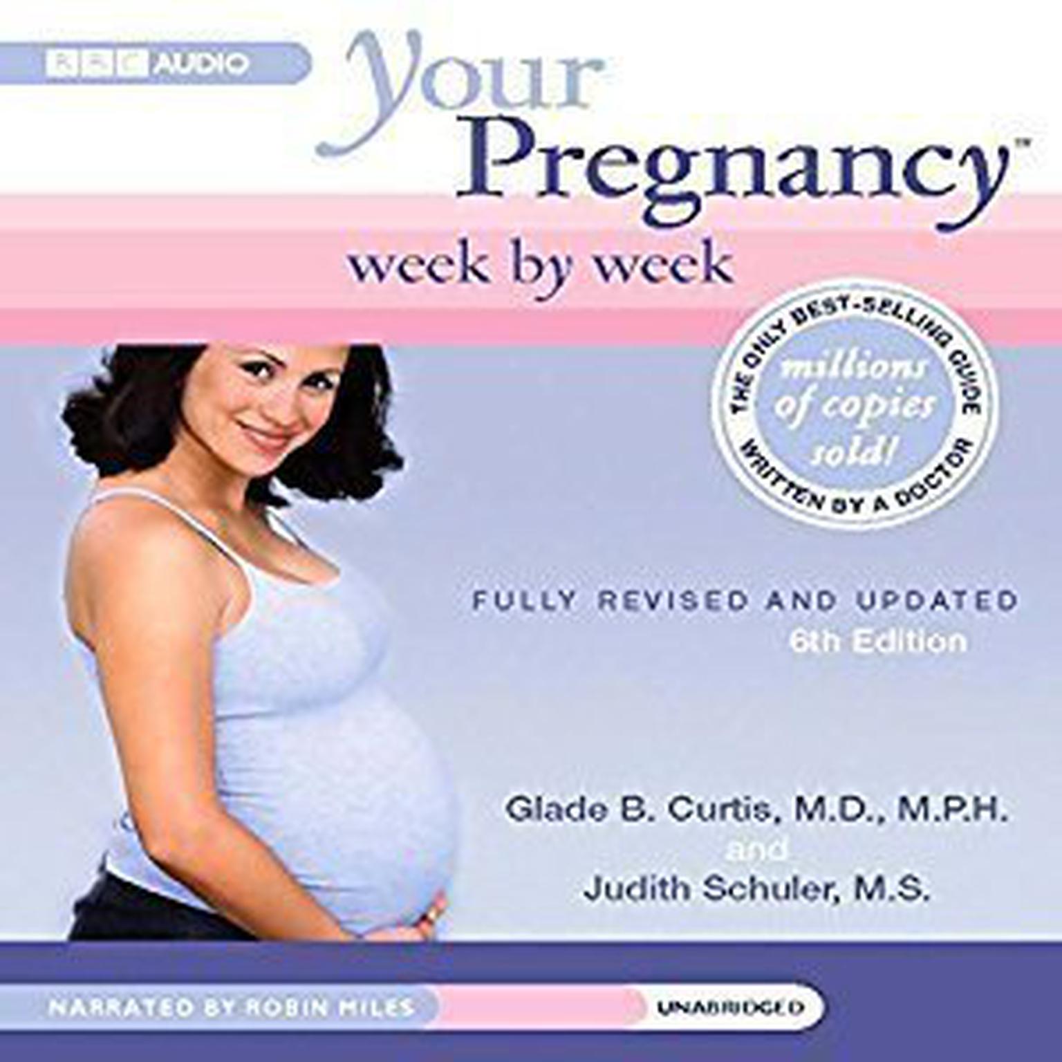 Your Pregnancy Week by Week, First Trimester Audiobook, by Author Info Added Soon