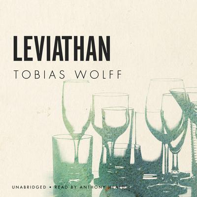 Leviathan Audiobook, by Tobias Wolff
