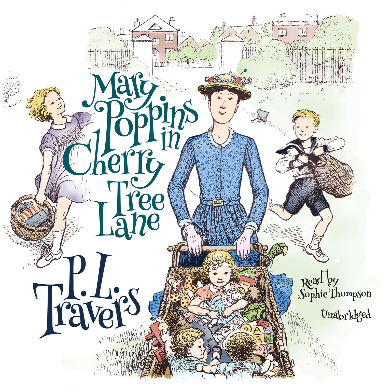 Mary Poppins in Cherry Tree Lane Audiobook, by P. L. Travers