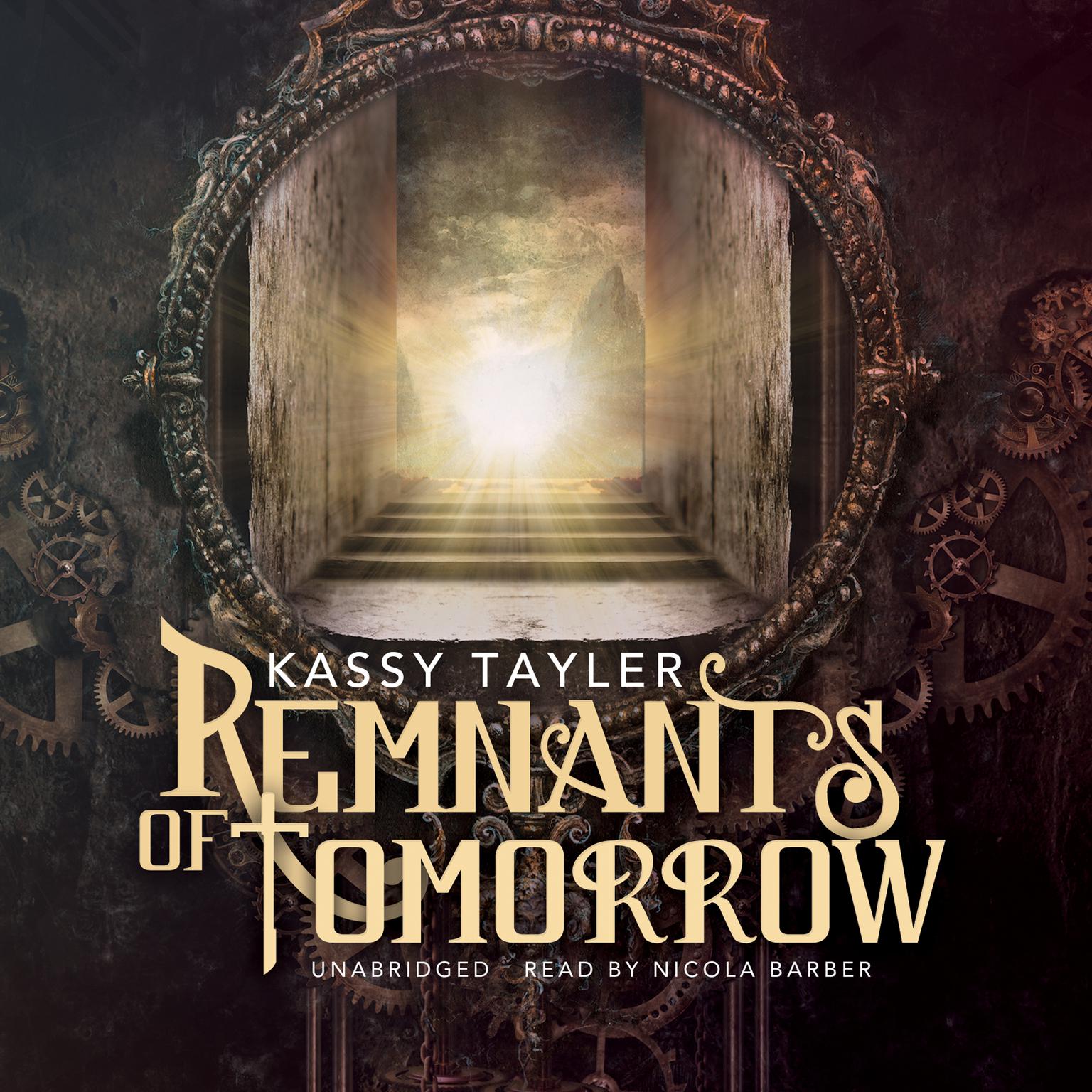 Remnants of Tomorrow Audiobook, by Kassy Tayler