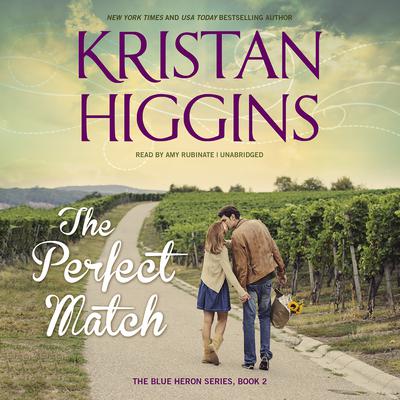 The Perfect Match Audiobook, by Kristan Higgins