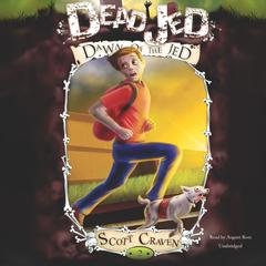 Dead Jed 2: Dawn of the Jed Audiobook, by Scott Craven