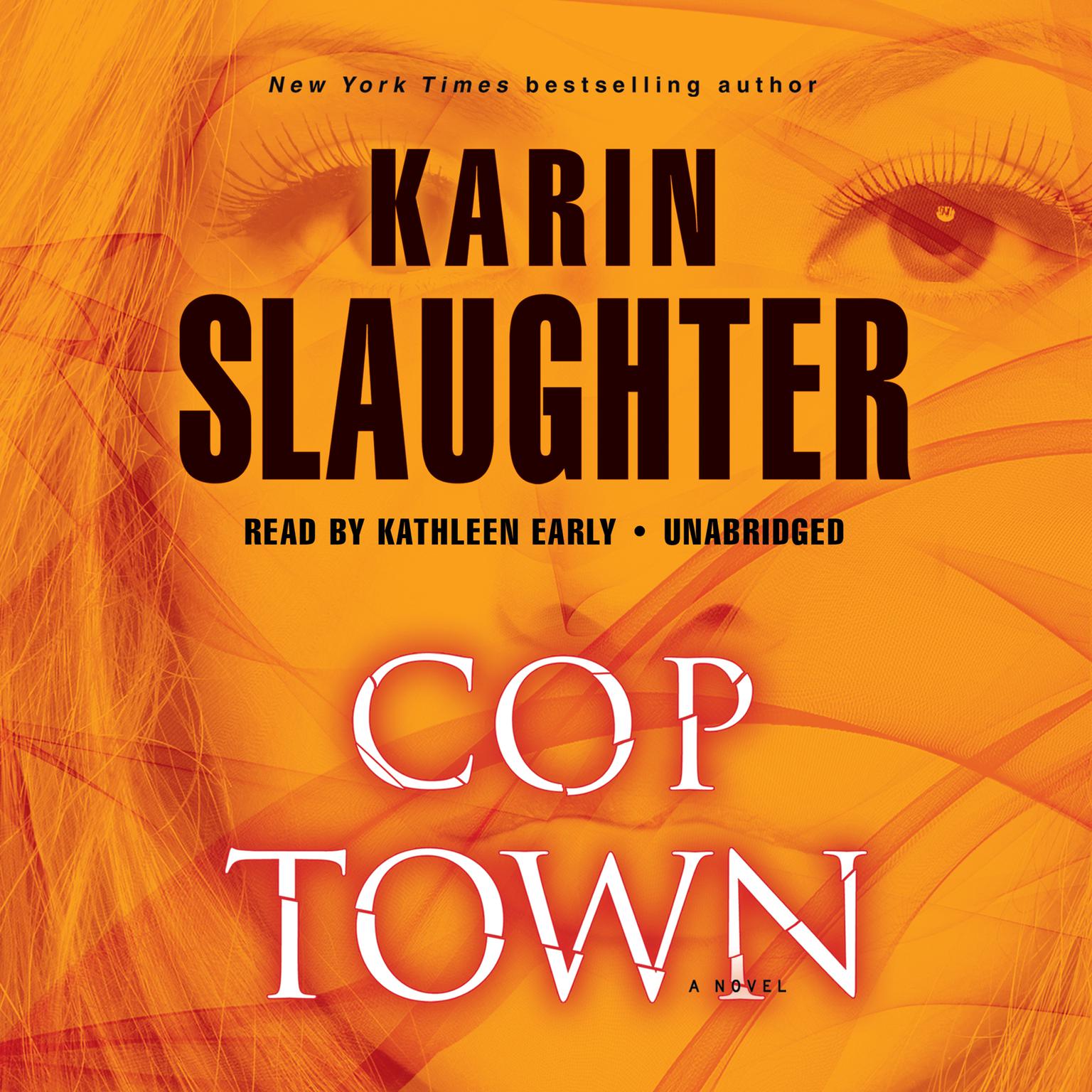 Cop Town: A Novel Audiobook, by Karin Slaughter