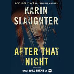 After That Night Audiobook, by Karin Slaughter