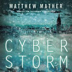 CyberStorm Audiobook, by Matthew Mather