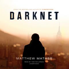 Darknet Audiobook, by Matthew Mather