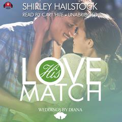 His Love Match Audiobook, by 