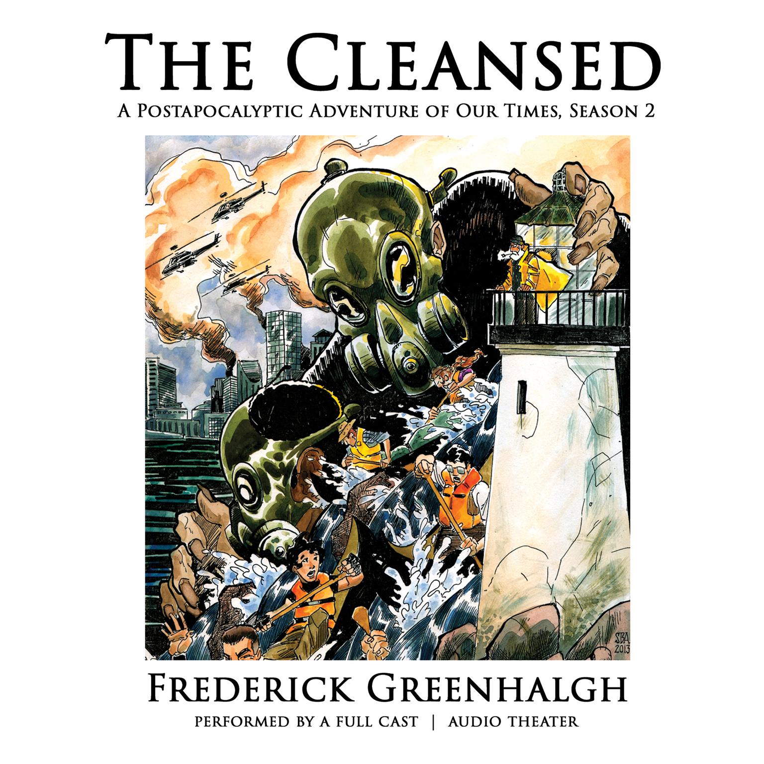 The Cleansed, Season 2: A Postapocalyptic Adventure of Our Times Audiobook, by Frederick Greenhalgh