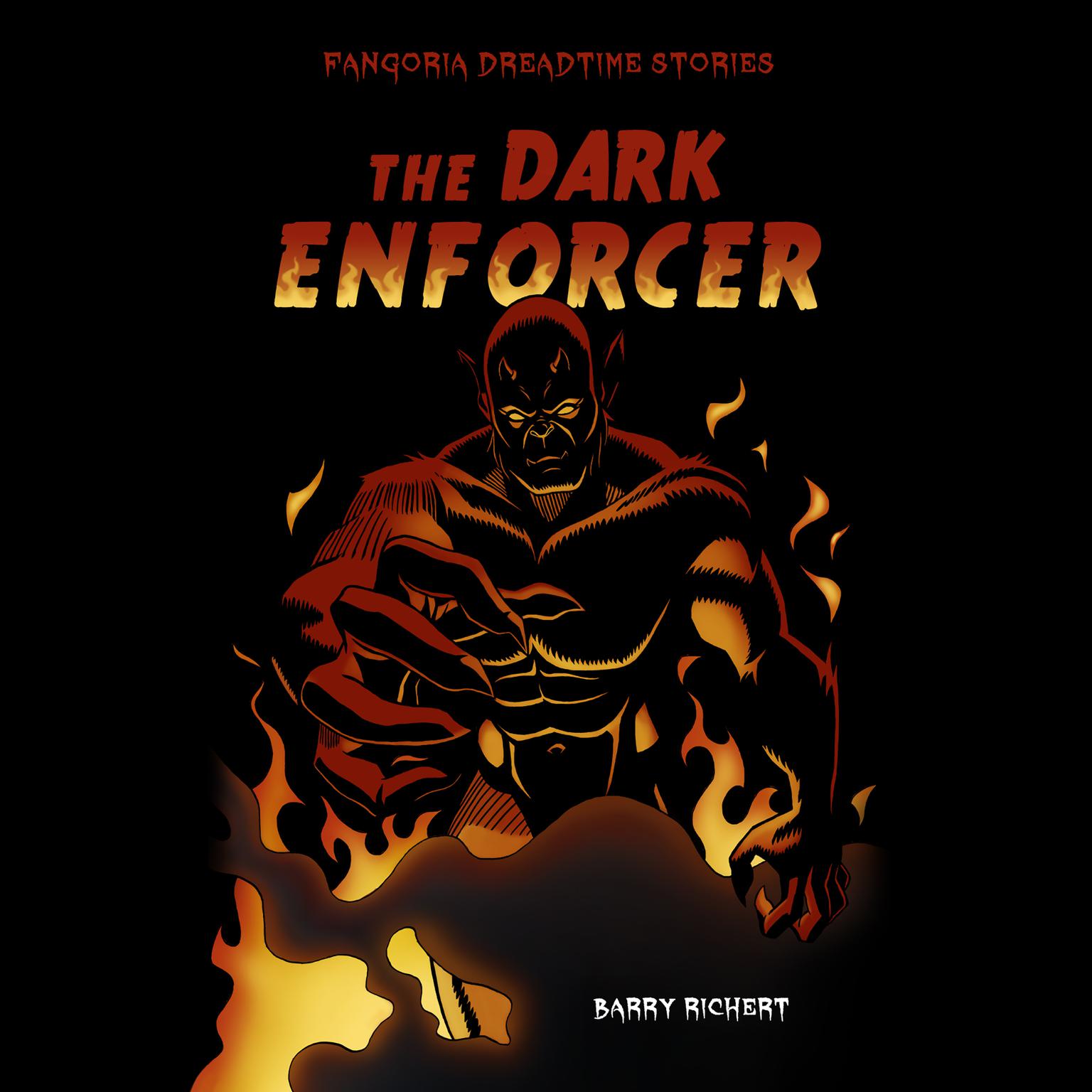 The Dark Enforcer Audiobook, by Barry Richert