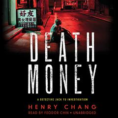 Death Money Audiobook, by Henry Chang