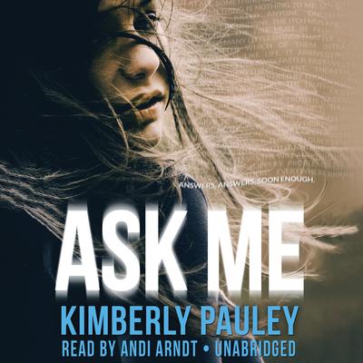 Ask Me Audiobook, by Kimberly Pauley