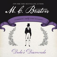 Duke’s Diamonds Audiobook, by M. C. Beaton
