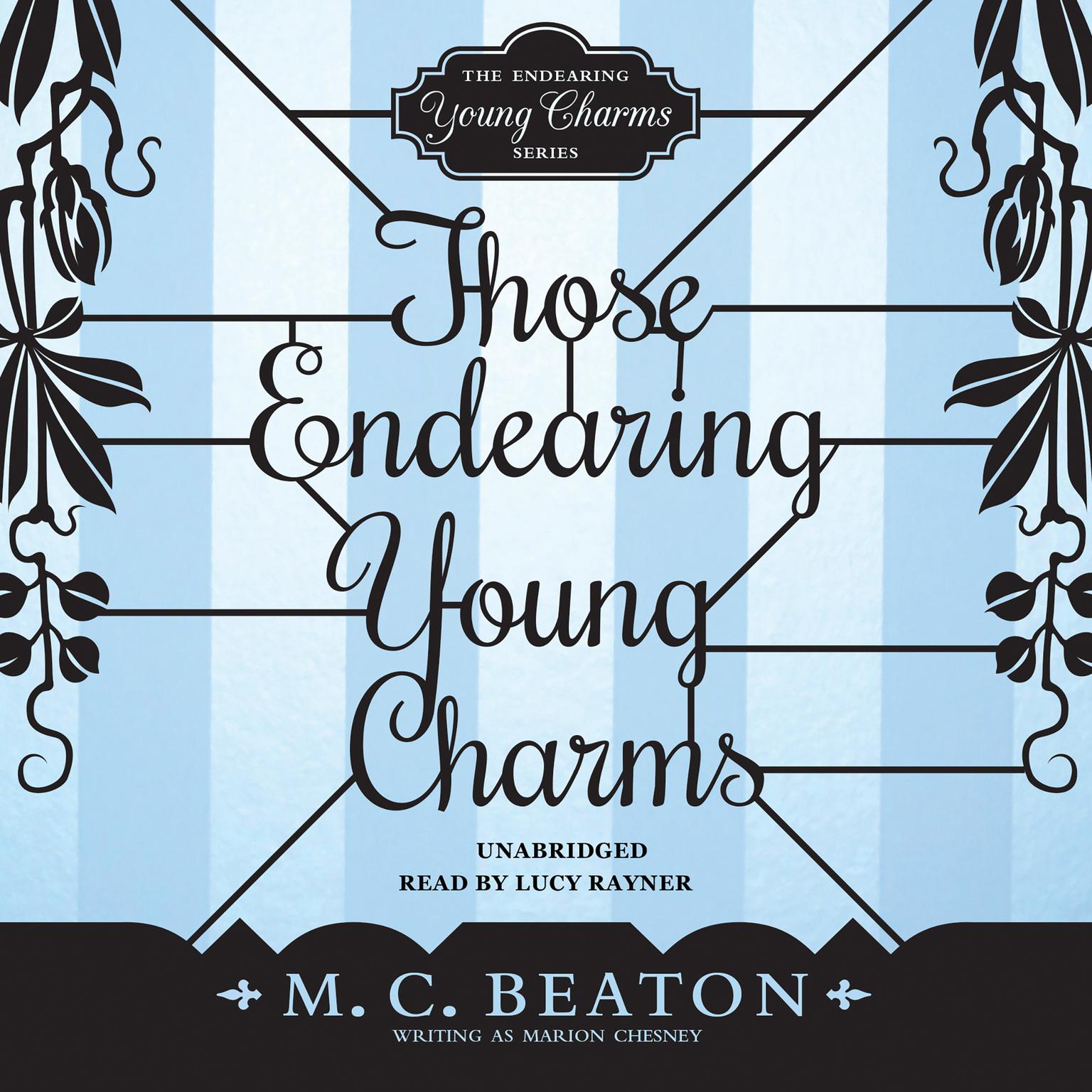Those Endearing Young Charms Audiobook, by M. C. Beaton