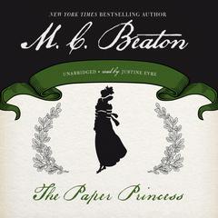 The Paper Princess Audiobook, by M. C. Beaton
