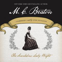The Scandalous Lady Wright Audiobook, by M. C. Beaton