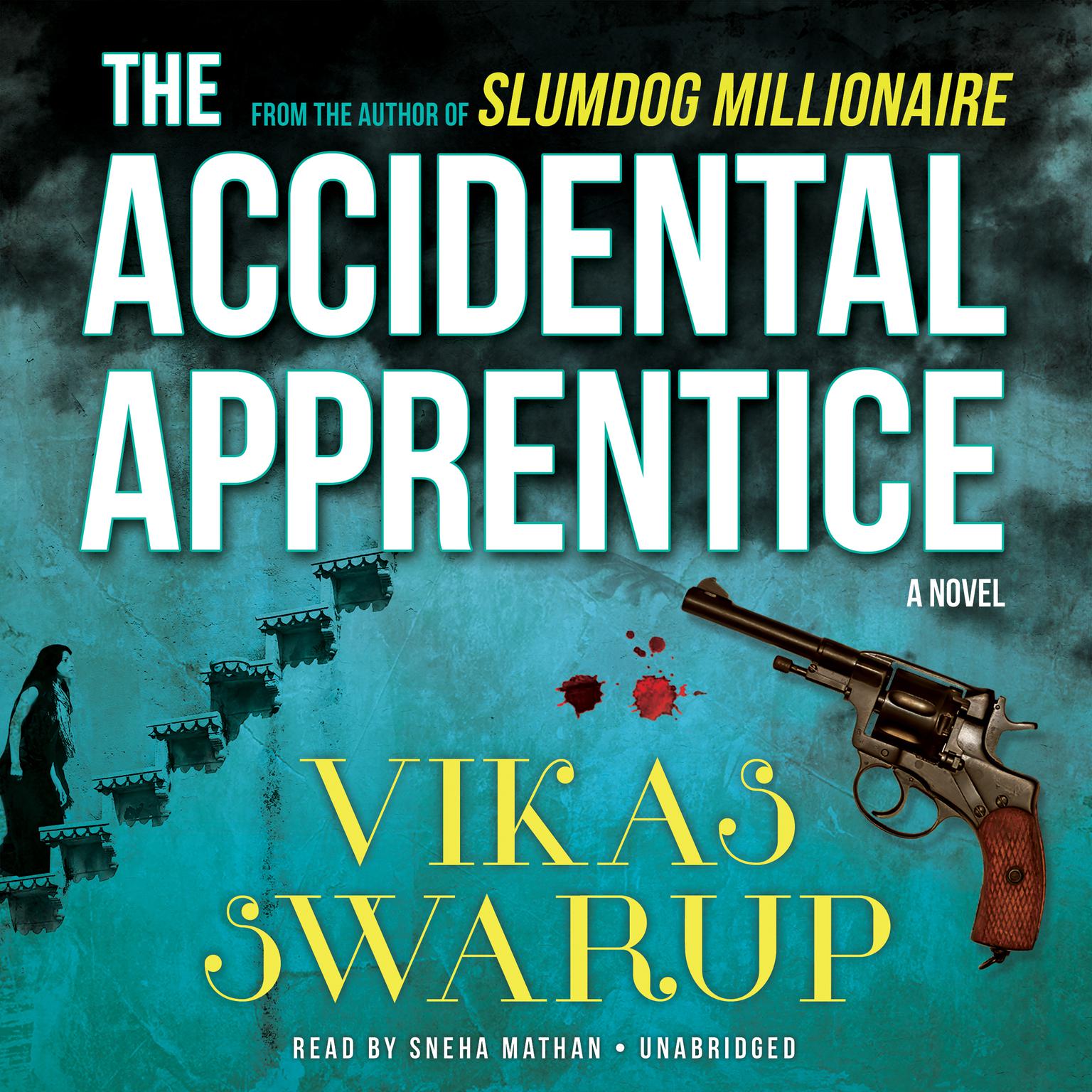 The Accidental Apprentice Audiobook, by Vikas Swarup
