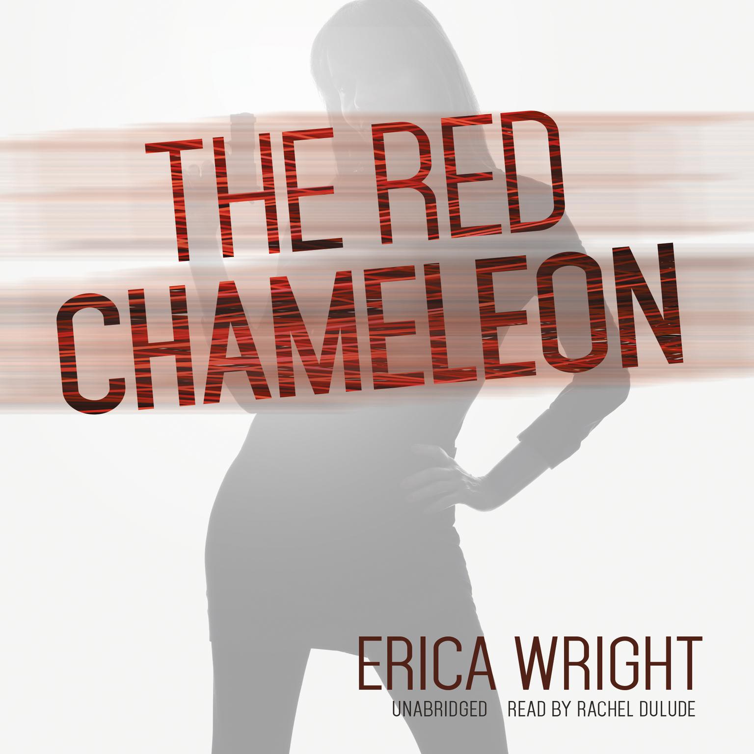 The Red Chameleon Audiobook, by Erica Wright