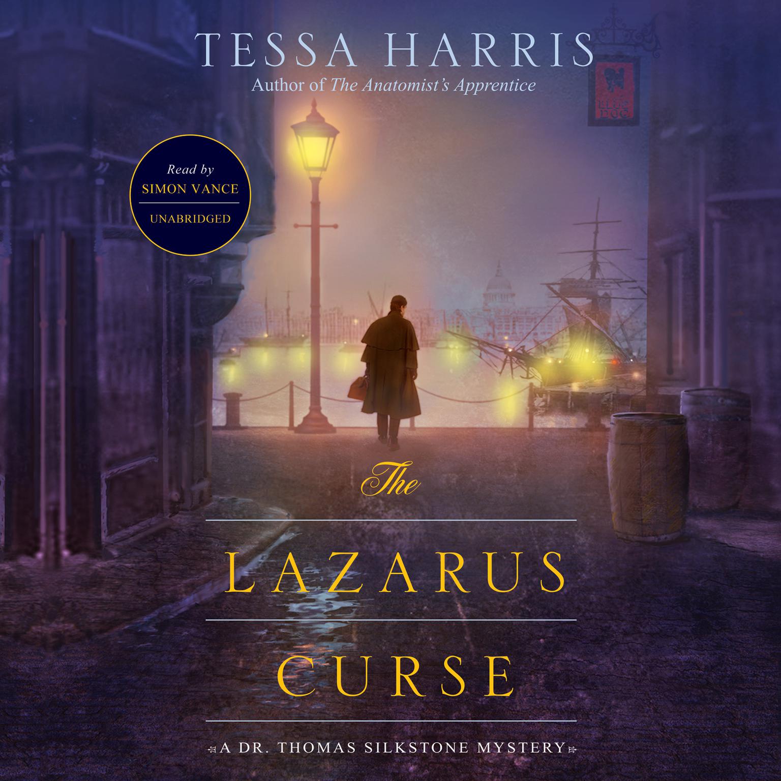 The Lazarus Curse: A Dr. Thomas Silkstone Mystery Audiobook, by Tessa Harris