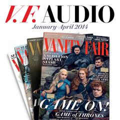 Vanity Fair: January–April 2014 Issue Audiobook, by 