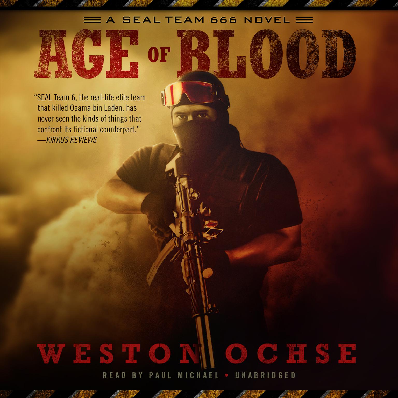 Age of Blood: A SEAL Team 666 Novel Audiobook, by Weston Ochse