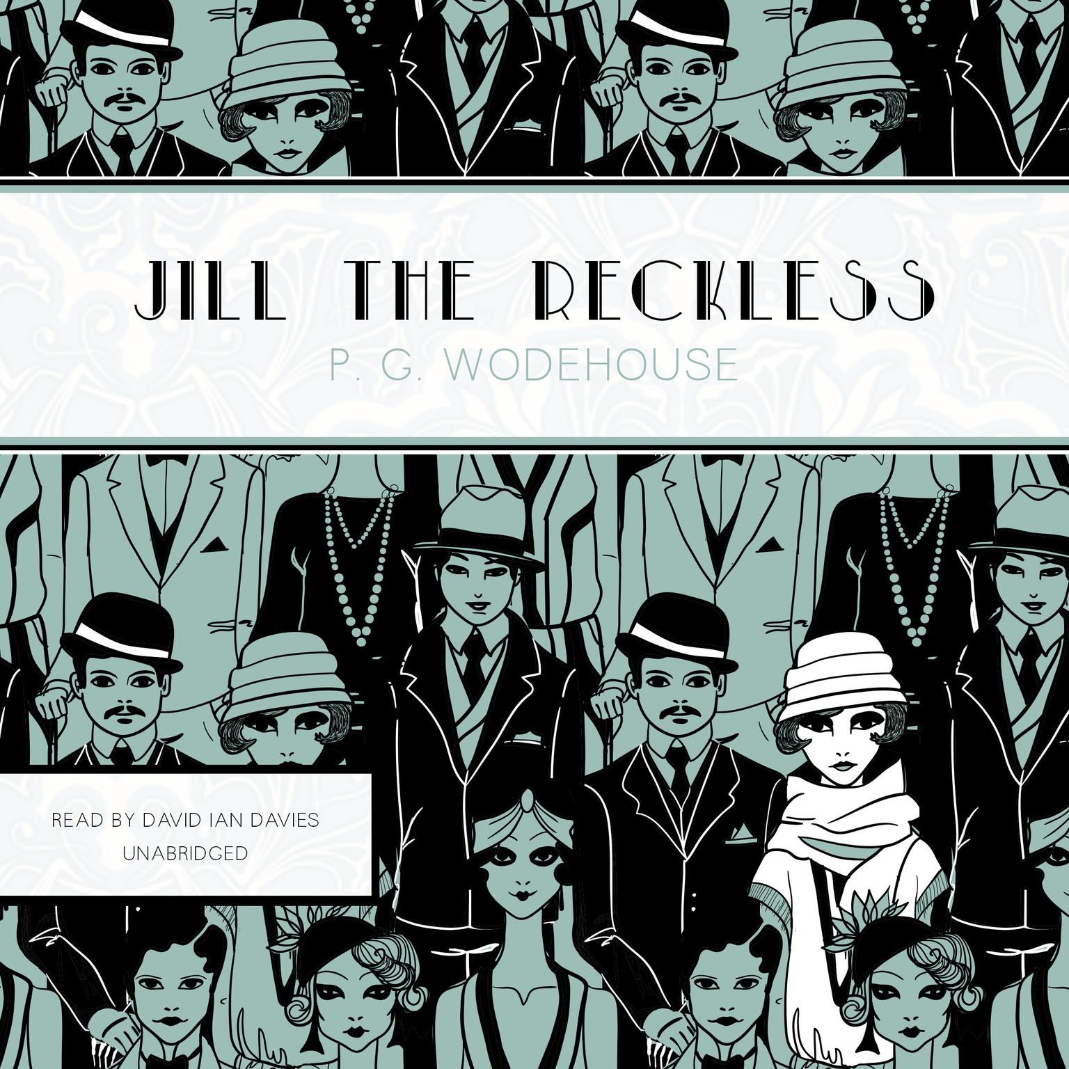 Jill the Reckless Audiobook, by P. G. Wodehouse
