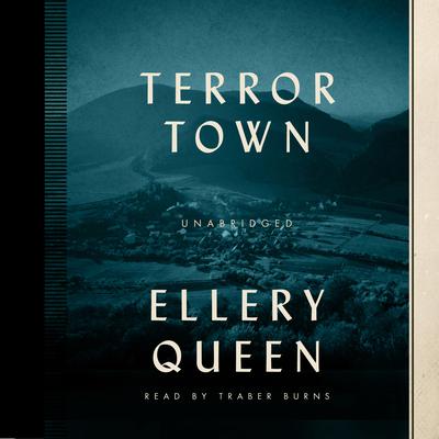 Terror Town Audiobook, by Ellery Queen