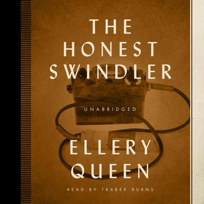 The Honest Swindler Audiobook, by Ellery Queen