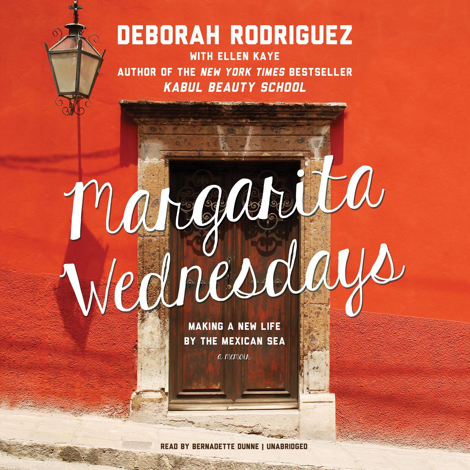 Margarita Wednesdays: Making a New Life by the Mexican Sea Audiobook, by Deborah Rodriguez