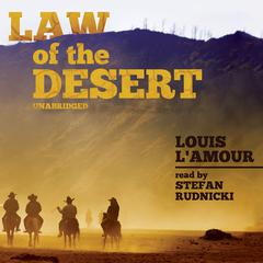Law of the Desert Audiobook, by 
