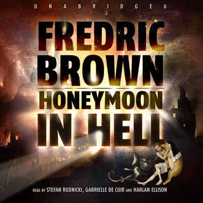Honeymoon in Hell Audiobook, by Fredric Brown