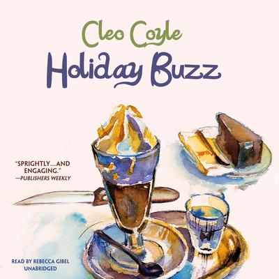 Holiday Buzz Audiobook, by 