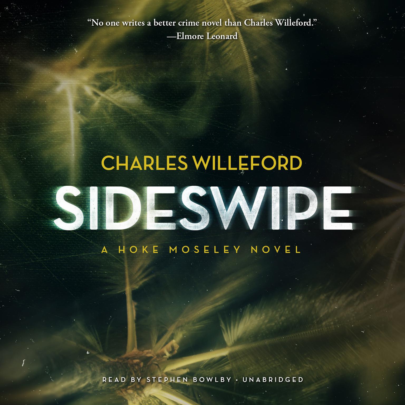 Sideswipe: A Novel Audiobook, by Charles Willeford