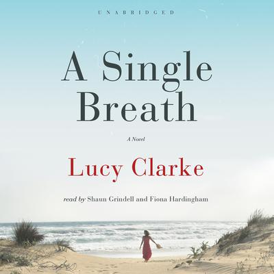 A Single Breath Audiobook, by Lucy Clarke