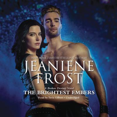 The Brightest Embers Audiobook, by Jeaniene Frost