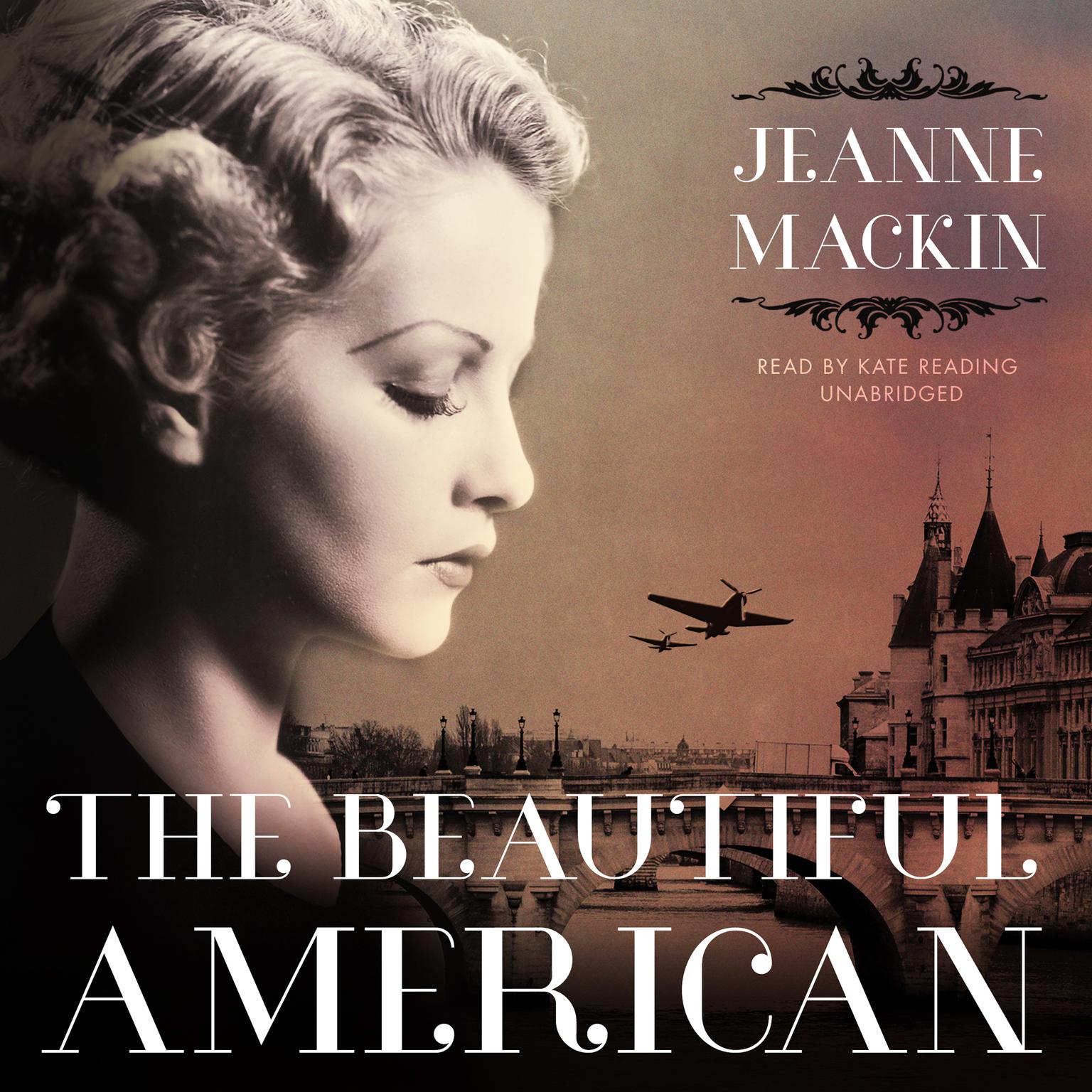 The Beautiful American Audiobook, by Jeanne Mackin