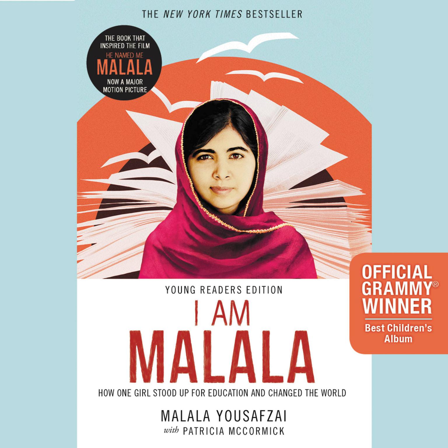 I Am Malala, Young Reader’s Edition: How One Girl Stood Up for Education and Changed the World Audiobook, by Malala Yousafzai