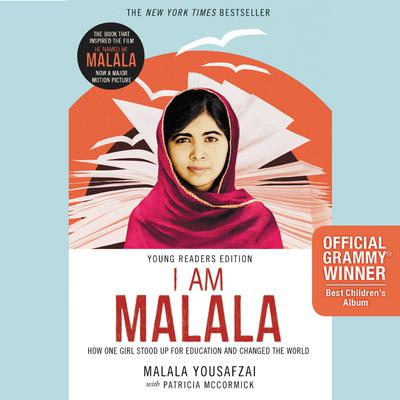 I Am Malala, Young Reader’s Edition: How One Girl Stood Up for Education and Changed the World Audiobook, by 