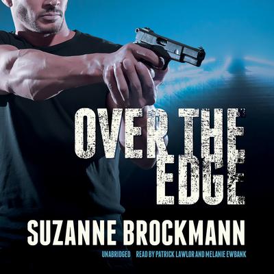 Over the Edge Audiobook, by Suzanne Brockmann