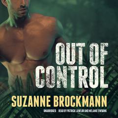 Out of Control Audiobook, by Suzanne Brockmann