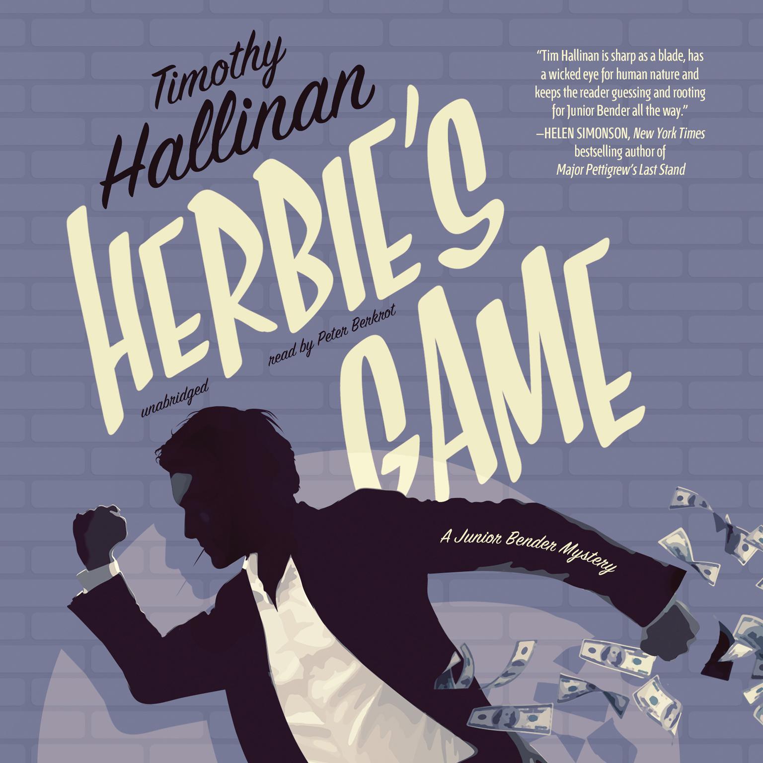 Herbie’s Game: A Junior Bender Mystery Audiobook, by Timothy Hallinan