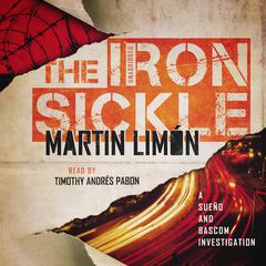 The Iron Sickle Audiobook, by Martin Limón