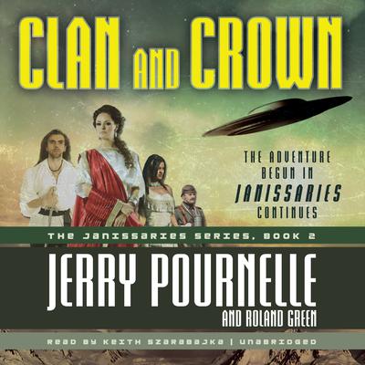 Clan and Crown Audiobook, by Jerry Pournelle