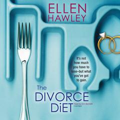 The Divorce Diet Audiobook, by Ellen Hawley