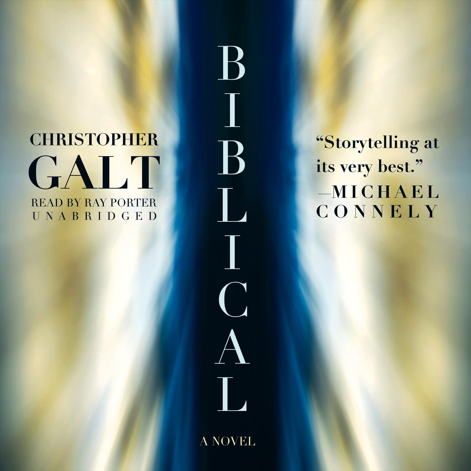 Biblical: A Novel Audiobook, by Christopher Galt