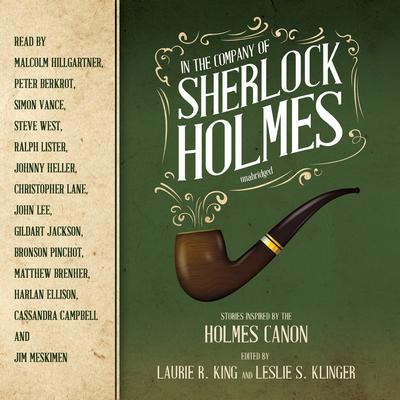 In the Company of Sherlock Holmes: Stories Inspired by the Holmes Canon Audiobook, by 