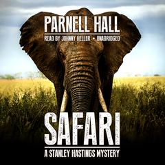 Safari Audiobook, by Parnell Hall