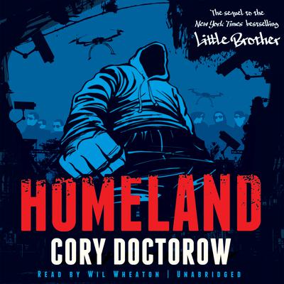 Homeland Audiobook, by Cory Doctorow