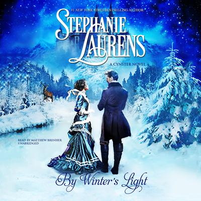 By Winter’s Light: A Cynster Novel Audiobook, by Stephanie Laurens