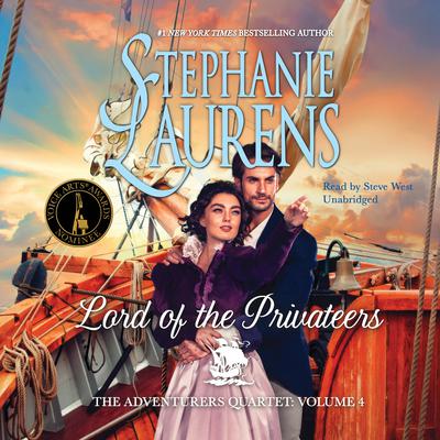 Lord of the Privateers Audiobook, by Stephanie Laurens
